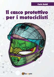 Il casco protettivo per i motociclisti
